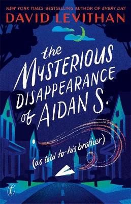 The Mysterious Disappearance of Aidan S