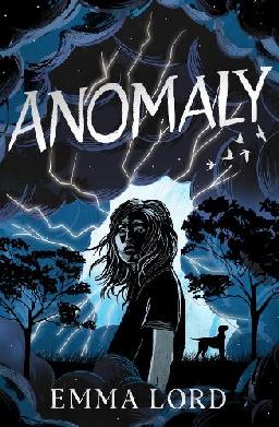 "Anomaly" by Lord, Emma