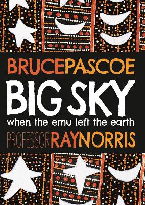 "Big Sky" by Pascoe, Bruce, 1947-