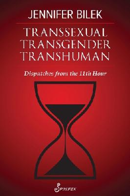 Transsexual, Transgender, Transhuman