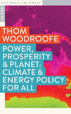 "Power, Prosperity & Planet" by Woodroofe, Thom