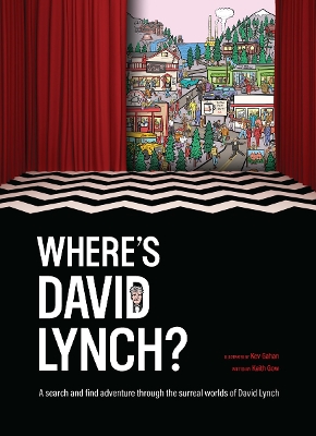 "Where's David Lynch?" by Gow, Keith