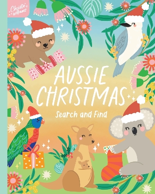 "Aussie Christmas" by Williams, Christie (Illustrator)