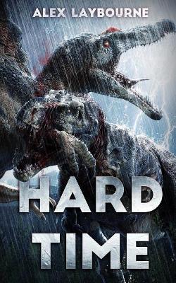 "Hard Time" by Laybourne, Alex