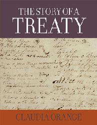 The Story of A Treaty