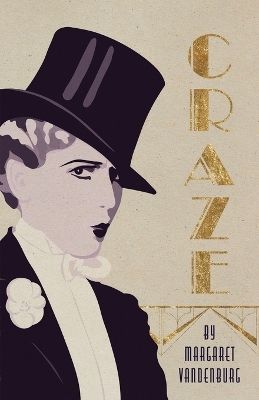 "Craze" by Vandenburg, Margaret