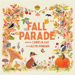 "Fall Parade" by Kay, Camelia