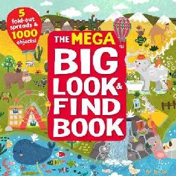 The Mega Big Look &amp; Find Book