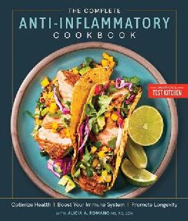 "The Complete Anti-inflammatory Cookbook"