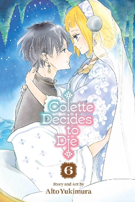 "Colette Decides to Die" by Yukimura, Alto
