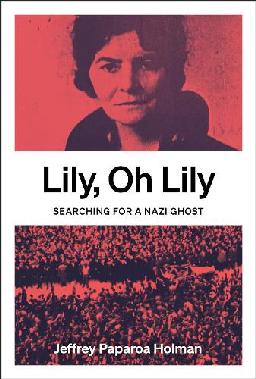 "Lily, Oh Lily" by Holman, Jeffrey Paparoa, 1947-