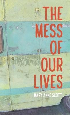 Catalogue search for The mess of our lives