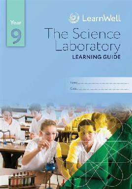 "Year 9 the Science Laboratory Learning Guide"
