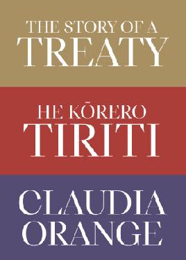 Catalogue record for The Story of a Treaty: He Kōrero Tiriti