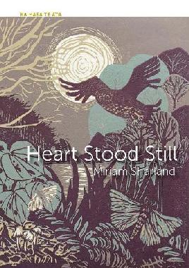 "Heart Stood Still" by Sharland, Miriam