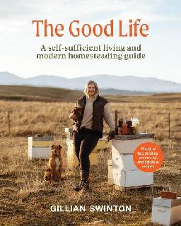 "The Good Life" by Swinton, Gillian