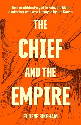 "The Chief and the Empire" by Bingham, Eugene