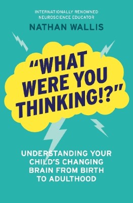 ""What Were You Thinking!?"" by Wallis, Nathan