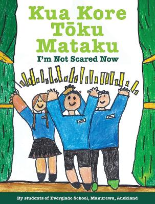 "Kua kore tōku mataku"