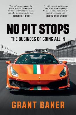 "No Pit Stops" by Baker, Grant