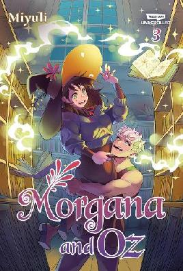 Morgana and Oz