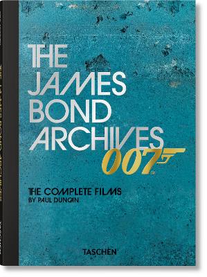 "The James Bond Archives" by Duncan, Paul, 1964-