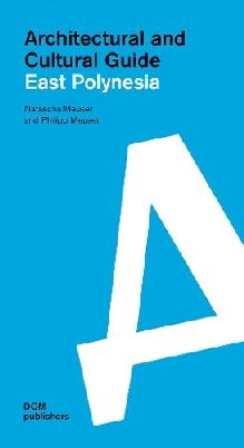 "East Polynesia" by Meuser, Natascha, 1967-