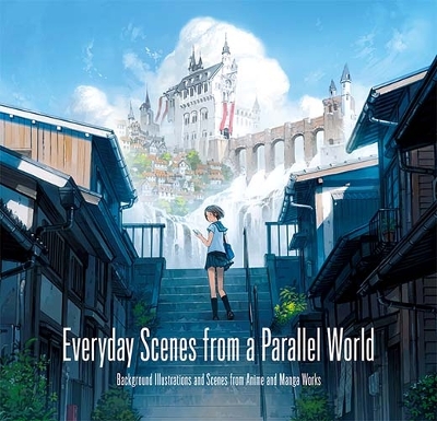 "Everyday Scenes From A Parallel World"