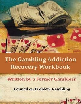 Catalogue record for The Gambling Addiction Recovery Workbook