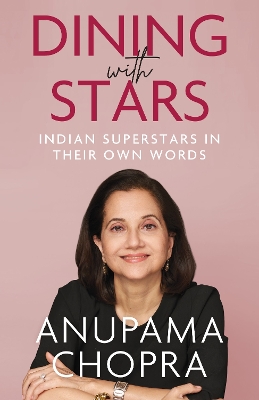"Dining With Stars" by Chopra, Anupama