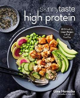 "Skinnytaste High Protein" by Homolka, Gina