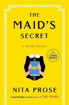 "The Maid's Secret" by Prose, Nita