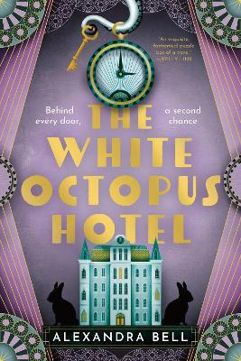 "The White Octopus Hotel" by Bell, Alex, 1986-