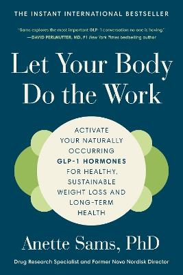 "Let your Body Do the Work" by Sams, Anette, 1971-