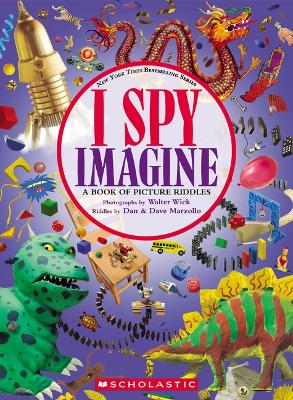 "I Spy Imagine" by Wick, Walter