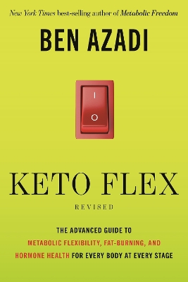 "Keto Flex Revised" by Azadi, Ben