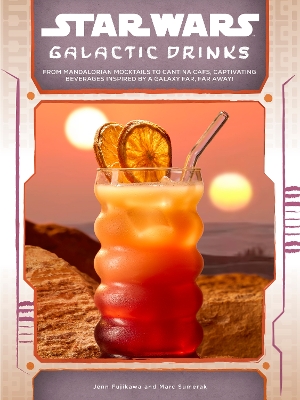 "Star Wars Galactic Drinks" by Fujikawa, Jenn
