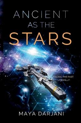 "Ancient as the Stars" by Darjani, Maya