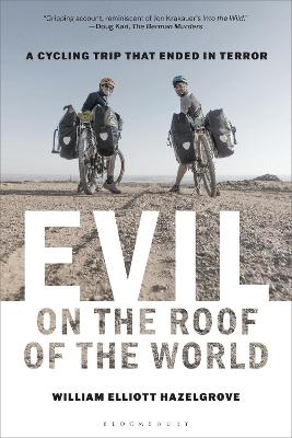 "Evil on the Roof of the World" by Hazelgrove, William Elliott, 1959-