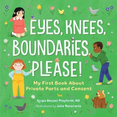 "Eyes, Knees, Boundaries, Please!" by Playforth, Krupa Bhojani