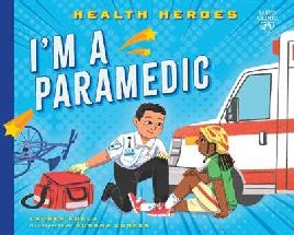 I'm A Paramedic