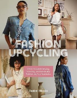 "Fashion Upcycling" by Hilado, Ysabel