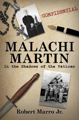 "Malachi Martin" by Marro, Robert