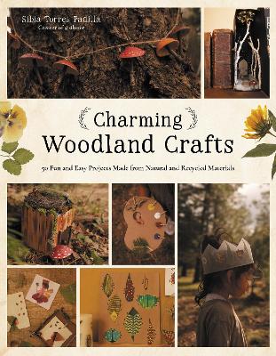 "Charming Woodland Crafts" by Padilla, Sibia Torres