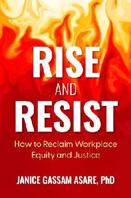 "Rise and Resist" by Asare, Janice Z. Gassam