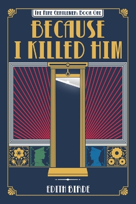"Because I Killed Him" by Birde, Edith