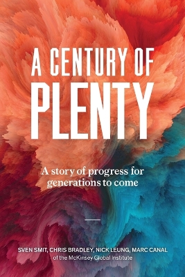 "A Century of Plenty"