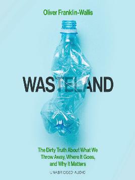 "Wasteland" by Franklin-Wallis, Oliver