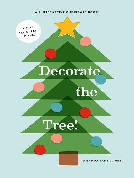 "Decorate the Tree" by Jones, Amanda Jane