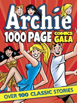 Archie 1000 Page Comics Gala